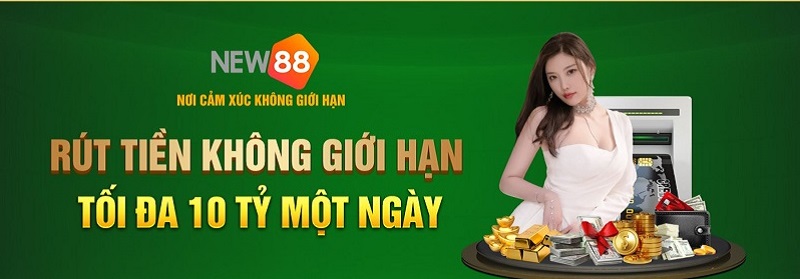Hạn mức rút tiền cực lớn